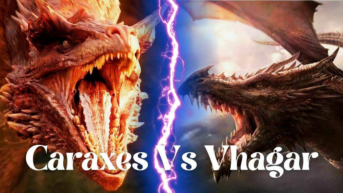 Vhagar Vs Caraxes